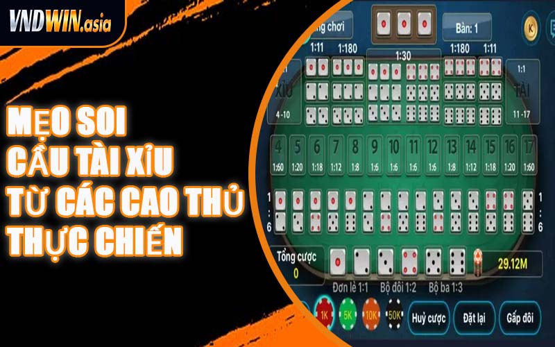 Mẹo Soi Cầu Tài Xỉu Từ Các Cao Thủ Thực Chiến